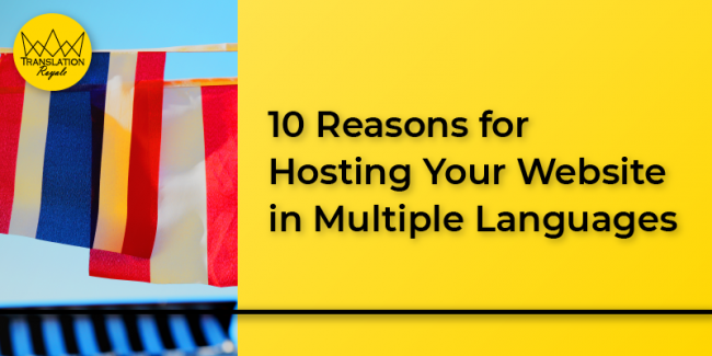 10 Reasons for Hosting Your Website in Multiple Languages