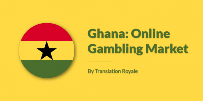 Ghana Online Gambling Market Ghana Online Gambling Market