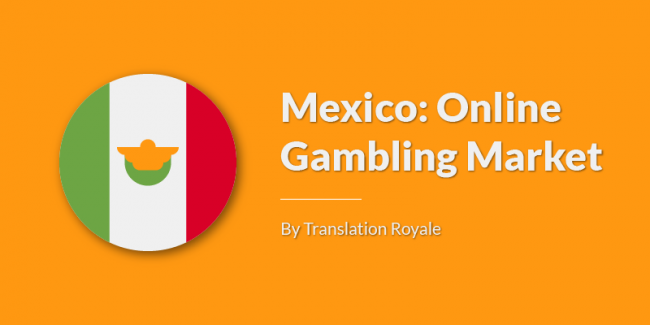 Mexico Online Gambling Market Mexico Online Gambling Market