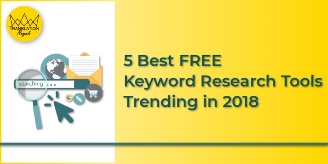 5 best free keyword research tools - Translation Royale