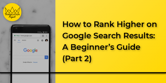 How to Rank Higher on Google Search Results 2 - Translation Royale