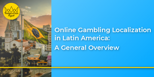 Online Gambling Localization in Latin America- – Translation Royale Online Gambling Localization in Latin America- - Translation Royale
