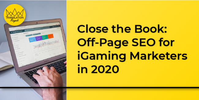 Off-Page SEO for iGaming Marketers in 2020