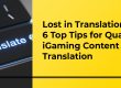 Six Top Tips for Quality iGaming Content Translation - Translation Royale