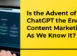 Is the Advent of ChatGPT the End of Content Marketing As We Know It - Translation Royale