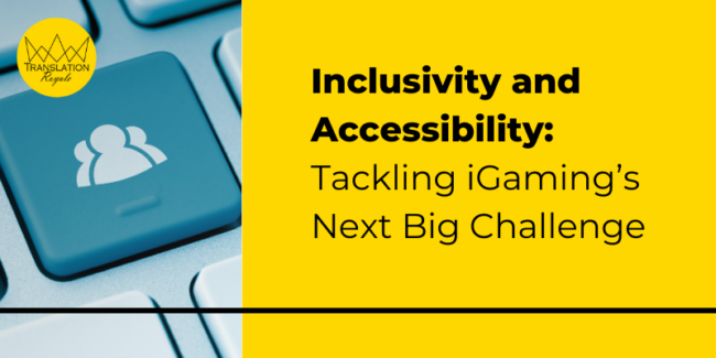 Inclusivity and Accessibility - Translation Royale