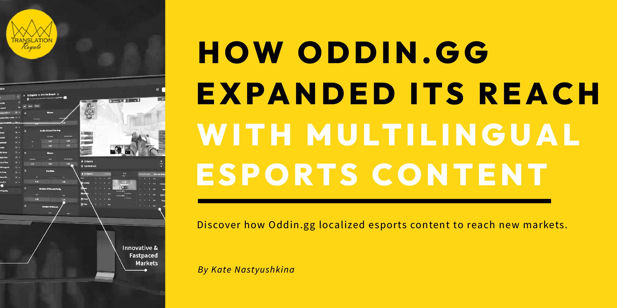 How Oddin.gg expanded its reach with multilingual esports content How Oddin.gg expanded its reach with multilingual esports content