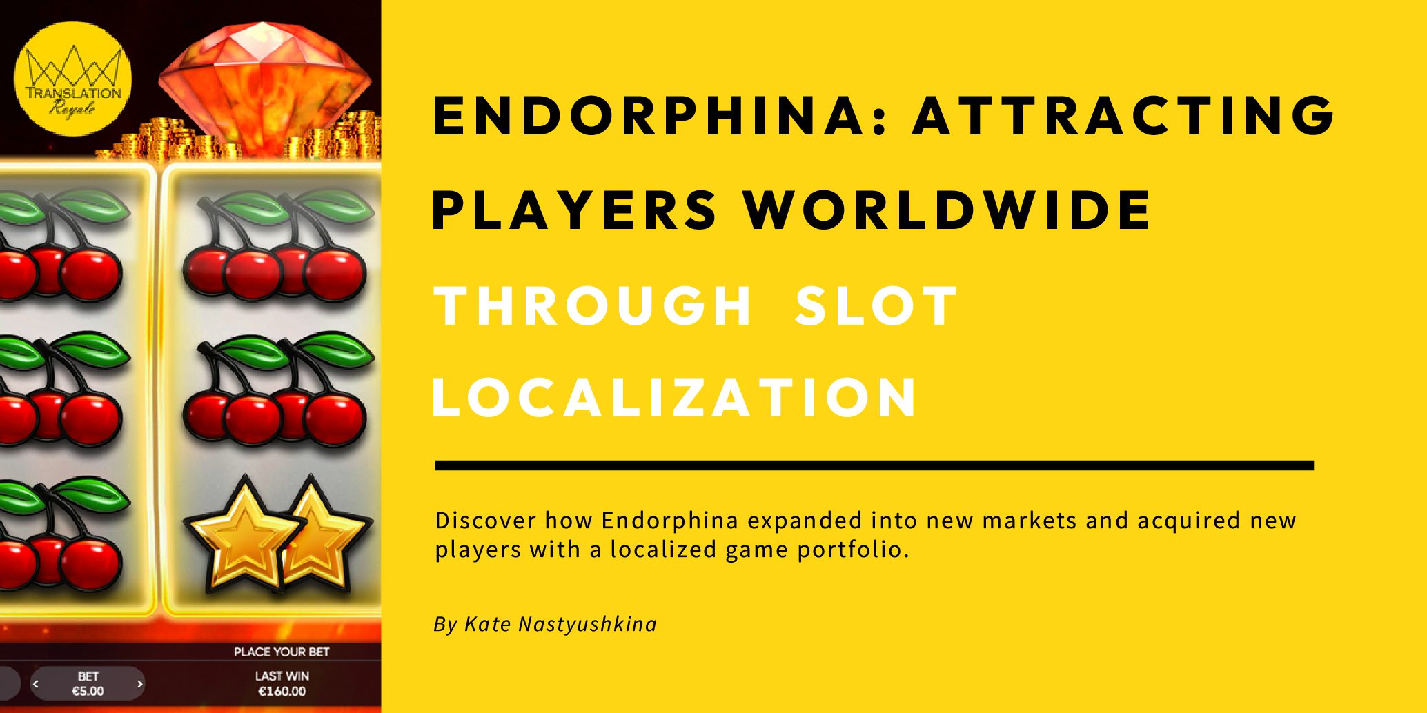 Case study_Endorphina _TR_main image_v3-02 Discover how Endorphina expanded into new markets and acquired new players with a localized game portfolio.